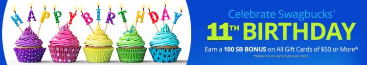 MyGiftCardsPlus Swagbucks 11th Birthday 100 Bonus Swagbucks