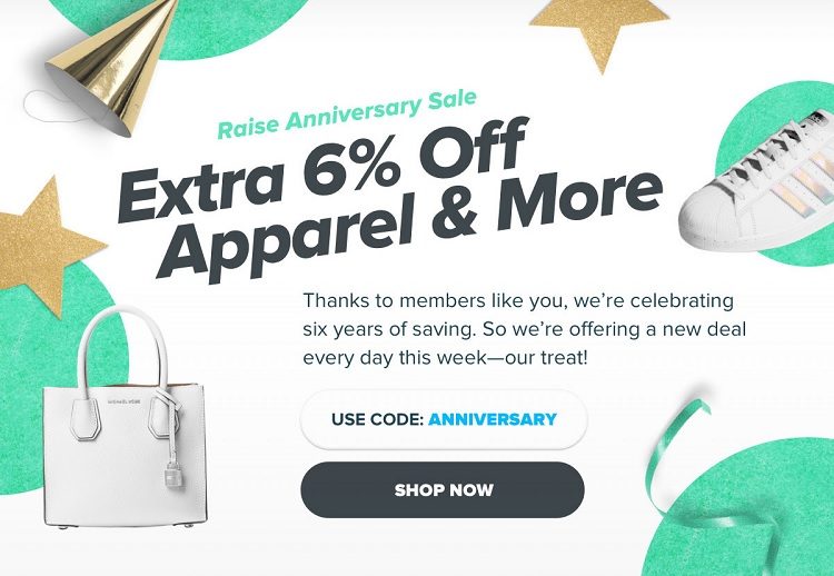 Raise 6% Off Apparel Promo Code ANNIVERSARY