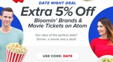 Raise Promo Code DATE Bloomin' Brands Atom Tickets