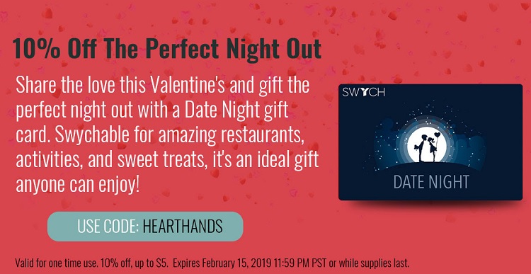 Expired Swych Save 10 When Sending Date Night Card Using Promo Code Hearthands Gc Galore - night at the pizzeria codes roblox