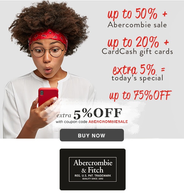 CardCash ABERCROMBIESALE Extra 5% Off