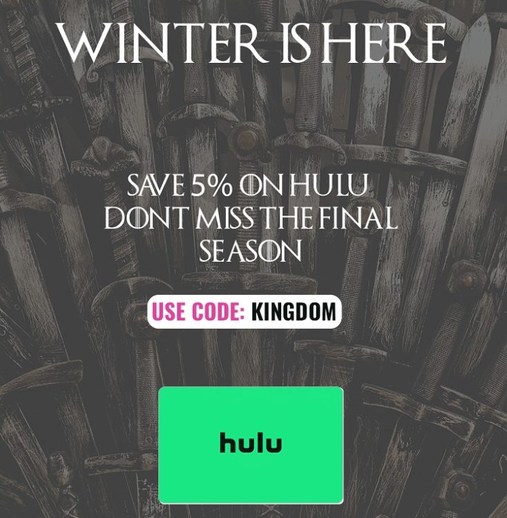 Swych 5% Off Hulu Gift Cards Promo Code KINGDOM