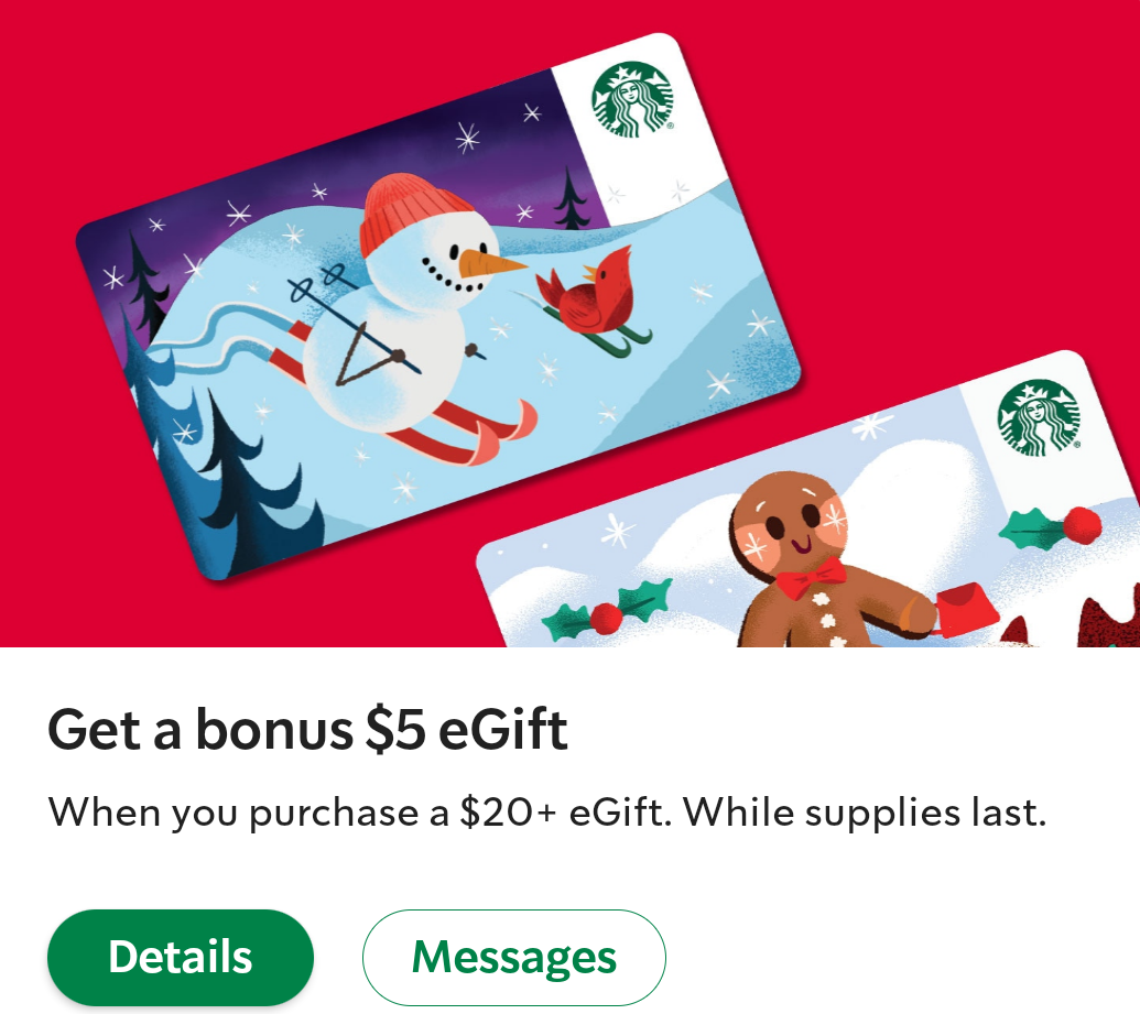 (EXPIRED) Starbucks Buy 20 eGift Card & Get 5 eGift Card Free (12/2