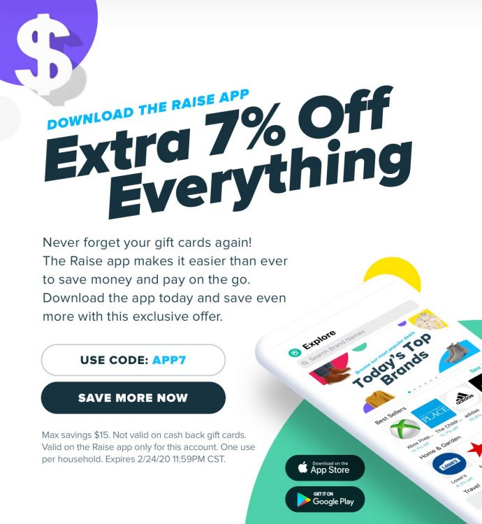 Expired Targeted Raise Save 7 On All Brands In Their App When