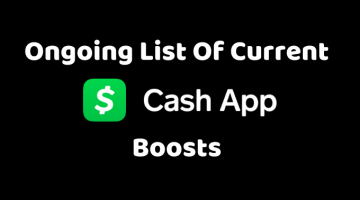 Ongoing List Of Current Cash App Boosts