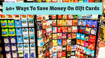 40+ Ways To Save Money On Gift Cards