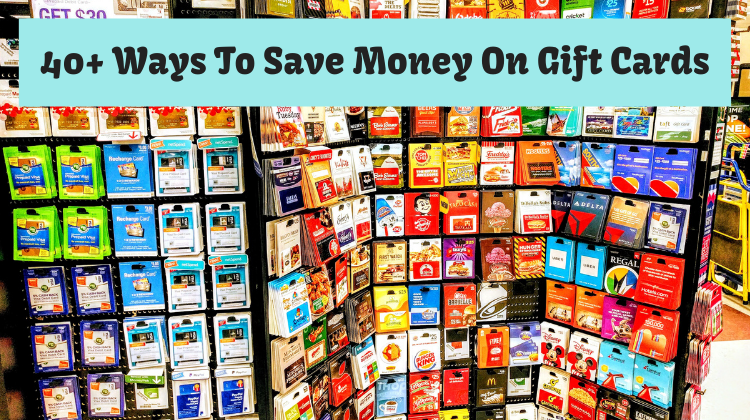 40 Ways To Save Money On Gift Cards Gc Galore