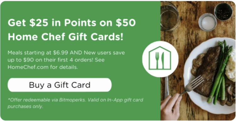 Bitmo Home Chef $50 gift card 25,000 Perk Points