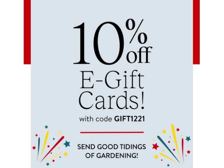 Burpee Gardens 10% Off eGift Cards Promo Code GIFT1221