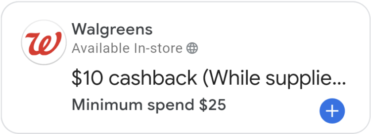 Google Pay $25 Walgreens $10 Cashback
