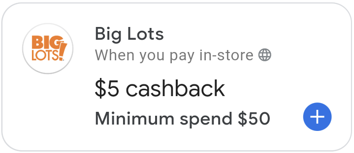 Google Pay Big Lots $5 Back On $50 Spend