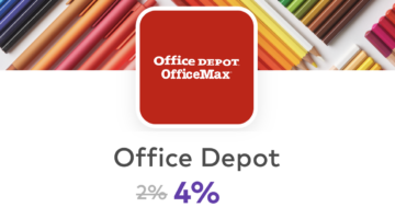 Dosh Office Depot OfficeMax 4% cashback