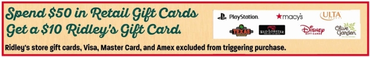 Ridley's gift card deal 12.06.22.