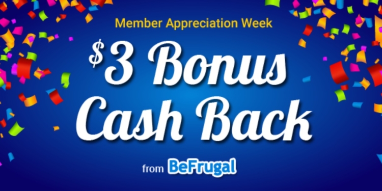 BeFrugal Spend $25 Earn $3 Bonus Cashback