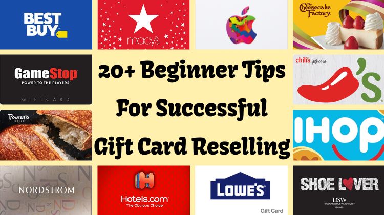 20 Beginner Tips For Successful Gift Card Reselling