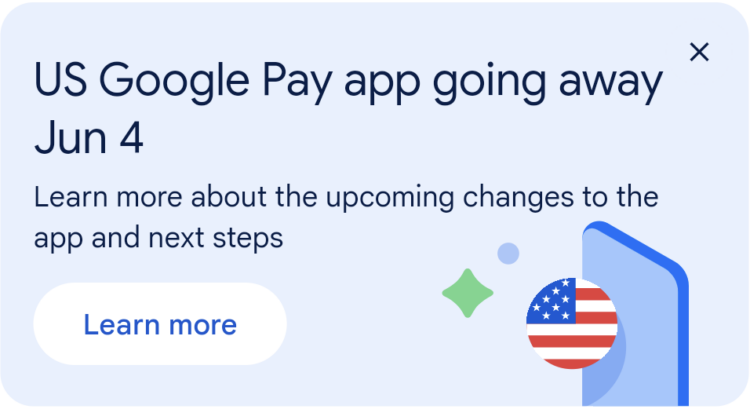 Google Pay ending June 4, 2024