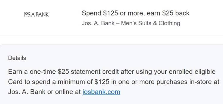 Jos A Bank Amex Offer spend $125 get $25.