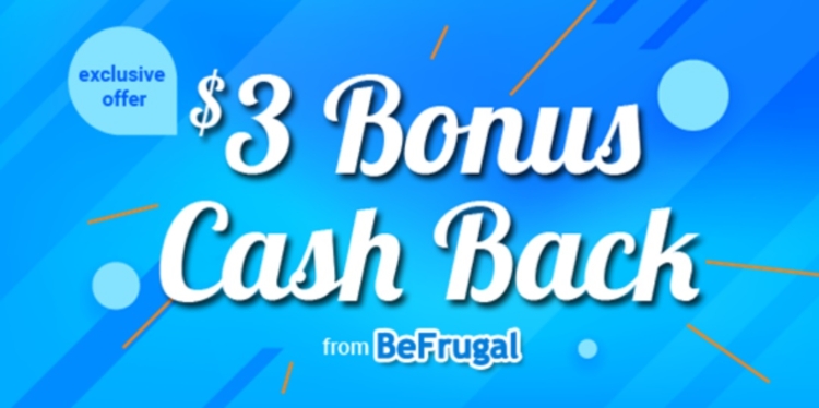 BeFrugal spend $15 get $3 bonus cashback