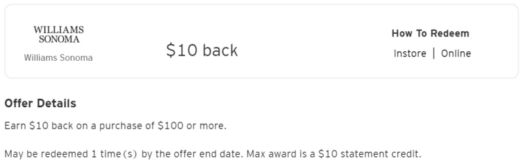 Williams-Sonoma Citi Offer spend $100 get $10
