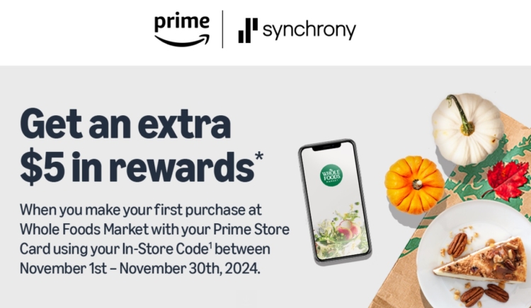 Amazon Prime Synchrony $5 bonus Whole Foods